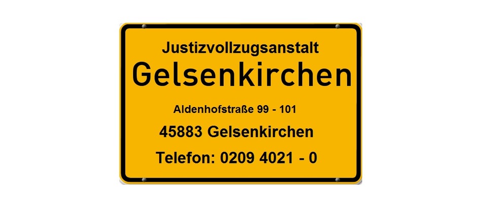 Ortseingangsschild mit den Kontaktdaten der JVA Gelsenkirchen